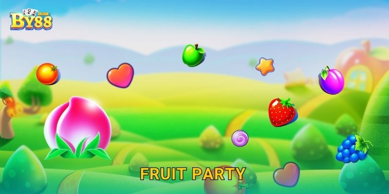 Fruit Party rực rỡ – Cơn mưa thưởng ngọt ngào tại by88