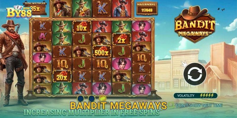 Bandit Megaways chức năng chủ lực, tối đa lợi nhuận trên by88