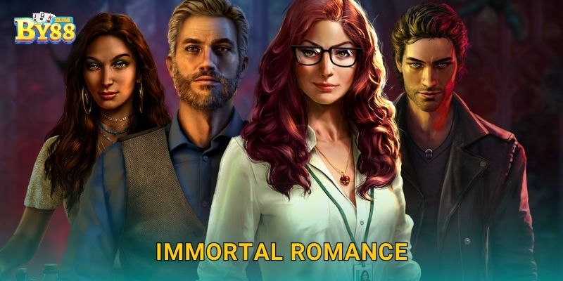Immortal Romance cơ chế đặc biệt, dẫn dắt phần thắng ngay by88