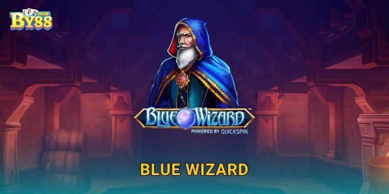 Blue Wizard biểu trưng nổi bật – nâng tỷ lệ trúng tại kho by88